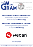 INNOVATION DANS LE PAYSAGE FINANCIER SUISSE. Présentation de la plateforme blockchain pionnière dédiée à la compliance: Wecan Comply - WECAN GROUP SA — www.wecangroup.ch