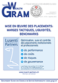 MISE EN OEUVRE DES PLACEMENTS: MARGES TACTIQUES, LIQUIDITÉS, BENCHMARKS - LUSENTI PARTNERS, Membre du GSCGI